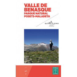 Alpina Valle de Benasque Parque Natural Posets - Maladeta