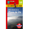 Els Camins de l'Alba Pels Voltants de la Plana de Vic