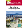Els Camins de l'Alba Barcelona La Ciutat i el Seu Entorn