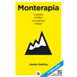 Monterapia (Juanjo Garbizu) Cuesta Arriba se Piensa Mejor