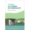 L'Aigua a la Serra de Sobremunt