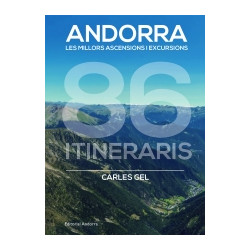 Andorra Les Millors Ascensions i Excursions 86 Itineraris