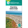 Alpina Camins Vora Mar