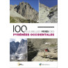 100 Plus Belles Voies des Pyrénées Occidentales
