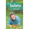 Conèixer la Natura amb Jaume Sañé Els Bolets
