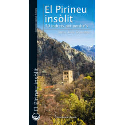 El Pirineu Insòlit 50 Indrets Per Perdre's