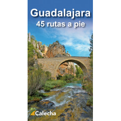 Guadalajara 45 Rutas a Pie