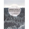 Dersú Uzalà Pel País de l'Ussuri