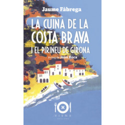 La Cuina de la Costa Brava i el Pirineu de Girona