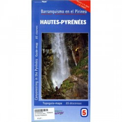 Barranquismo en el Pirineo 5 Hautes Pyrénées Topoguía