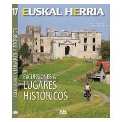 Euskal Herria Excursiones a Lugares Históricos