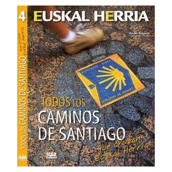 Euskal Herria Todos los Caminos de Santiago que Cruzan Euskal Herria