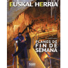 Euskal Herria Planes de Fin de Semana