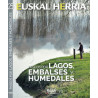 Euskal Herria Paseos por Lagos, Embalses y Humedales
