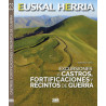 Euskal Herria Excursiones a Castros, Fortificaciones y Recintos de Guerra