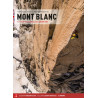 Mont Blanc Monte Bianco Vol. I Todas las Vías Vertiente Italiana