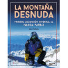 La Montaña Desnuda Primera Ascensión Invernal al Nanga Parbat