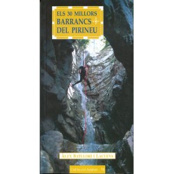 Els 30 Millors Barrancs del Pirineu