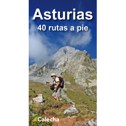 Asturias 40 Rutas a Pie 2ª Edición
