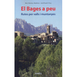 El Bages a Peu Rutes per Valls i Muntanyes 2ª Edició