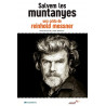 Salvem les Muntanyes Una Crida de Reinhold Messner