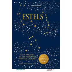 Estels, Guia Pràctica de les Principals Constel.lacions 2a Edició