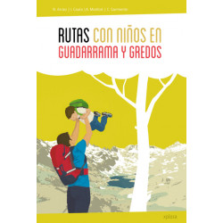 Rutas con Niños en Guadarrama y Gredos