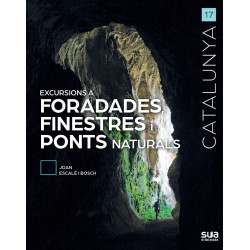 Catalunya Excursions a Foradades, Finestres i Ponts Naturals