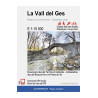 La Vall del Ges Serres de Curull i Bellmunt Mont Editorial 1:15.000