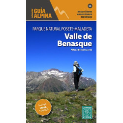 Valle de Benasque Guía Alpina Parque Natural Posets-Maladeta