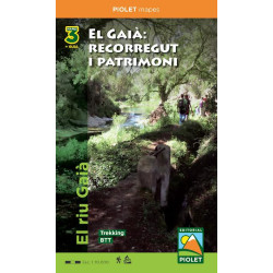 El Gaià: Recorregut i Patrimoni 3 Mapes+Guia 1:10.000