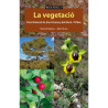 La vegetació Parc Natural de Sant Llorenç del Munt i l’Obac