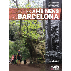 Rutes amb Nens per les Comarques de Barcelona 25 Itineraris Totes les Edats