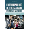 Entrenamiento de Fuerza Para Persona Mayores