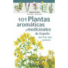 Minidesplegable Plastificado 101 Plantas Aromáticas y Medicinales de España que Hay que Conocer