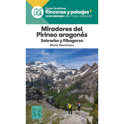 Miradores del Pirineo Aragonés Sobrarbe y Ribagorza