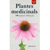 Plantes Medicinals 350 Espècies d'Europa