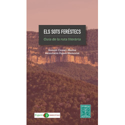 Els Sots Feréstecs Guia de la Ruta Literària