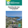 Camins de Mar i Muntanya Indrets i Paisatges Alpina