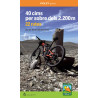 40 Cims per Sobre dels 2.200 m 22 Rutes en BTT Piolet