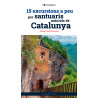 15 Excursions a Peu per Santuaris Naturals de Catalunya