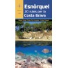 Esnòrquel 20 Rutes per la Costa Brava