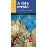 A Tota Cresta 30 Crestes del Pirineu