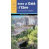 Entre el Gaià i l'Ebre 30 Excursions Inèdites