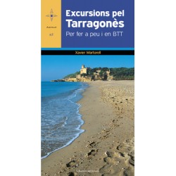 Excursions pel Tarragonès Per Fer a Peu i en BTT