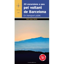 20 Excursions a Peu pel Voltant de Barcelona