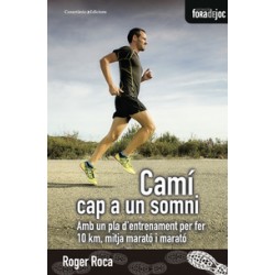 Camí Cap a un Somni