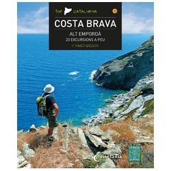 Costa Brava Alt Empordà 20 Excursions a Peu