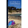 Les Platges de la Costa Brava de Pals a Roses