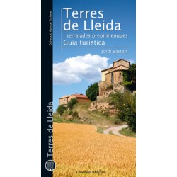 Terres de Lleida i Serralades Prepirinenques Guia Turística